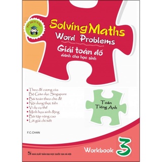 [TIEMSACHTO] Sách - Toán Tiếng Anh Singapore Singapore - Giải Toán Đố Dành Cho Học Sinh – Workbook 3 (SM-0708)