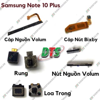 Linh kiện cáp vân tay, nút nguồn volume, cáp nối sạc, cáp nối màn hình, loa ngoài, loa trong Samsung Note 10 Plus