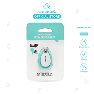 Bấm Móng Tay Mother-K Hàn Quốc - An Toàn Cho Trẻ