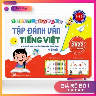 Tập đánh vần phiên bản mới nhất 2022 dễ hiểu, thông minh nhanh nhớ