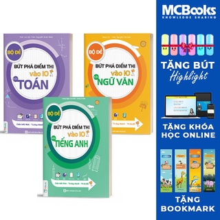 Sách - Combo Bộ Đề Bứt Phá Điểm Thi Vào Lớp 10 Môn Toán Văn Anh