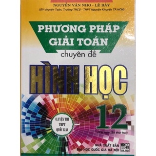 Sách - Phương Pháp Giải Toán Chuyên Đề Hình Học 12