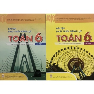 Sách - Bài tập phát triển năng lực Toán 6 Tập 1+ Tập 2 ( Theo chương trình giáo dục phổ thông 2018 )