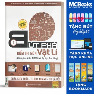 Sách - Bứt phá điểm môn Vật lý - Tập 1 (chinh phục kì thi THPT và Đại học, cao đẳng)
