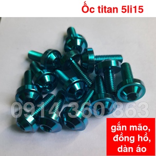 Ốc titan 5li15 gắn mão, đồng hồ, dàn áo
