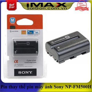 PIN MÁY ẢNH SONY FM500H, DUNG LƯỢNG CAO