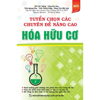 Sách - Tuyển Chọn Các Chuyên Đề Nâng Cao Hóa Hữu Cơ
