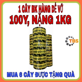 BĂNG KEO HÀNG DỄ VỠ 100 YARD, NẶNG 1KG, GỒM 6 CUỘN