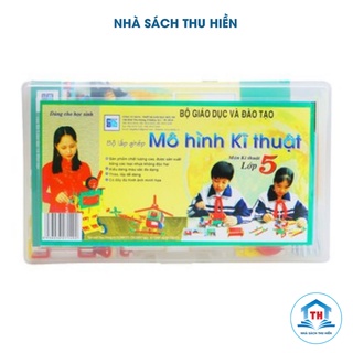 Bộ lắp ghép mô hình kỹ thuật lớp 5 MIC - Bộ lắp ghép môn kỹ thuật lớp 5