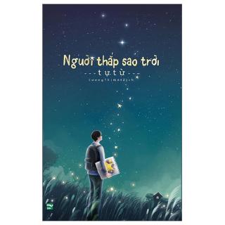 Sách - Người Thắp Sao Trời