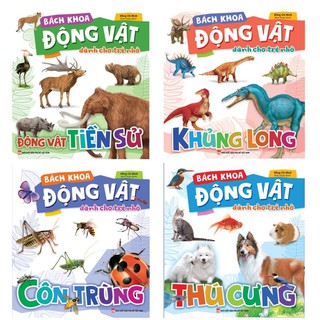 Sách:  Bách Khoa Động Vật Dành Cho Trẻ Nhỏ: Thú Cưng + Côn Trùng + Khủng Long + Động Vật Tiền Sử ( Lẻ Tùy chọn)
