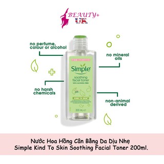 Nước Hoa Hồng Cân Bằng Da Dịu Nhẹ Simple Kind To Skin Soothing Facial Toner 200ml