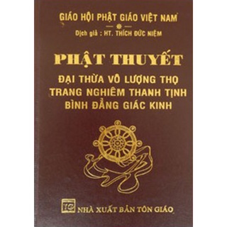 Sách - Phật Thuyết Đại Thừa Vô Lượng Thọ Trang Nghiêm Thanh Tịnh Bình Đẳng Giác Kinh (Bìa Da)