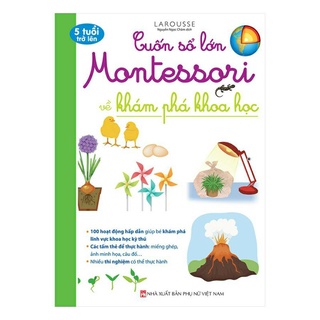 [Mã LIFEMALL995 giảm 10% đơn 99K] Sách.__.Cuốn Sổ Lớn Montessori Về Khám Phá Khoa Học