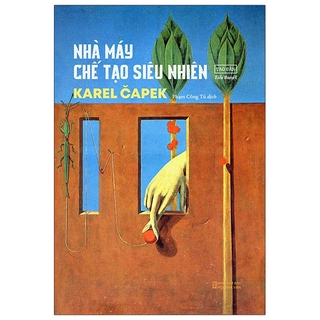 Sách Nhà Máy Chế Tạo Siêu Nhiên