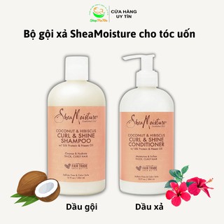 Bộ gội xả Shea Moisture dành cho tóc uốn Coconut &amp; Hibicus Curl and Shine.