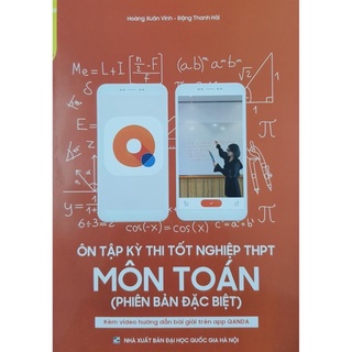 Sách - Ôn Tập Kỳ Thi Tốt Nghiệp THPT Môn Toán ( Phiên Bản Đặc Biệt )