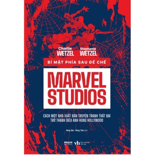Sách - Bí Mật Phía Sau Đế Chế Marvel Studios (Tặng Kèm Bookmark)
