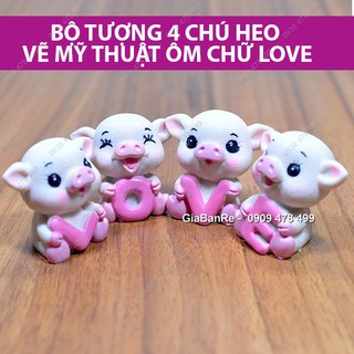 BỘ MÔ HÌNH 4 CHÚ HEO ÔM CHỮ LOVE DỄ THƯƠNG - 6627.1