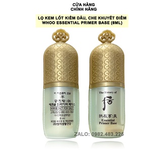 Lọ kem lót kiềm dầu che khuyết điểm tạo ánh bắt sáng sang trọng -  Whoo Mi Essential Primer Base 8ml.