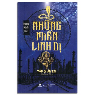Sách - Những Miền Linh Dị - Tập 3: Ấn Độ