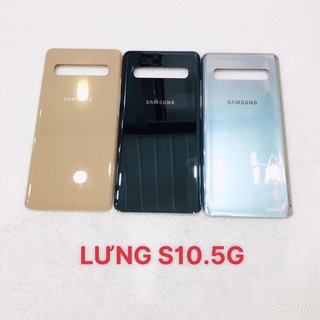 LƯNG SAMSUNG S10 5G - NẮP PIN SAMSUNG S10 5G CÓ MẮT CAMERA  - NẮP LƯNG VỎ SAMSUNG S10 5G CÓ LENS - S10.5G - S10-5G