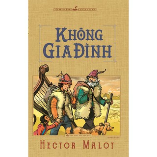 Cuốn sách Không Gia Đình (Bìa mềm - Minh Long)