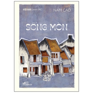 Sách Việt Nam Danh Tác - Sống Mòn