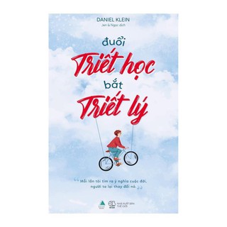 Sách - Đuổi Triết Học, Bắt Triết Lý [AZVietNam]