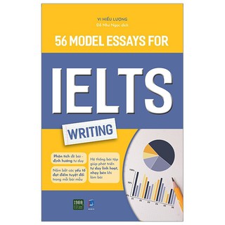 Sách - 56 MODEL ESSAYS FOR IELTS WRITING ( Tặng Kèm Bookmark )