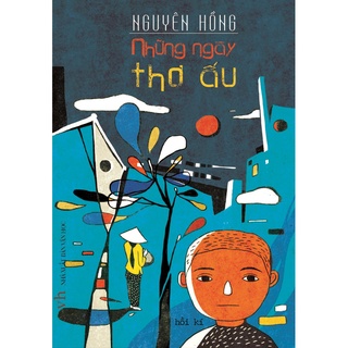Sách - Những Ngày Thơ Ấu - Hồi Kí