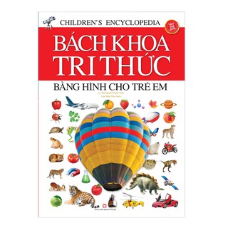 Sách - Bách Khoa Tri Thức Bằng Hình Cho Trẻ Em (Bìa Mềm) + Tặng bút