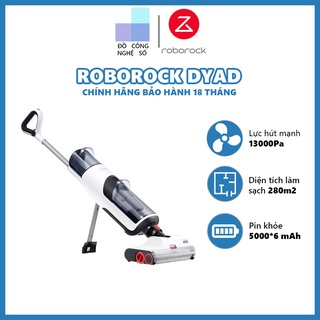 Máy hút bụi lau nhà khô và ướt Roborock Dyad hàng chính hãng - Bản quốc tế