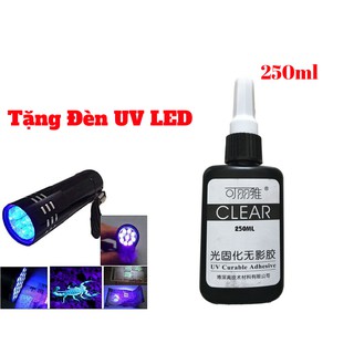 Keo UV Trong Suốt Dán Kính ,Dán Mica 250ml Tặng  Đèn UV LED