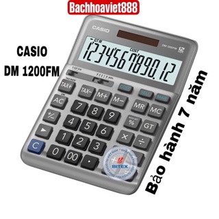 Máy tính bàn DM 1200FM máy tính CASIO máy tinh kế toán chính hãng bảo hành 7 năm siêu bền