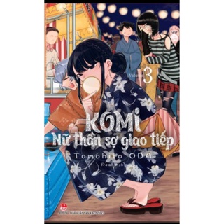 Sách - Komi - Nữ Thần Sợ Giao Tiếp - Tập 3