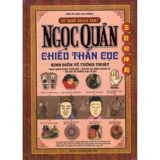Sách - Ngọc quản chiếu thần cục - Kinh điển về tướng thuật Gigabook