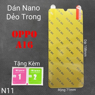 (N11)Miếng Dán Màn Hình Siêu Mỏng Dẻo Nano Cường Lực DCX-9H Oppo A16