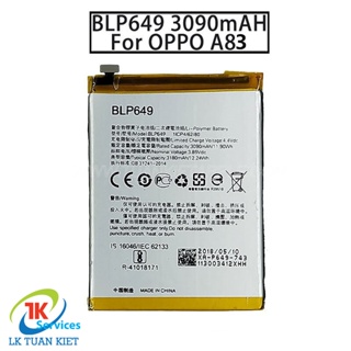 Pin Oppo BLP649 - Oppo A83 (3100mAh) Dung lượng chuẩn bảo hành 1 đổi 1