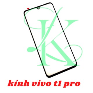 Mặt kính vivo T1 pro ( mặt kính ép vivo t1 pro )