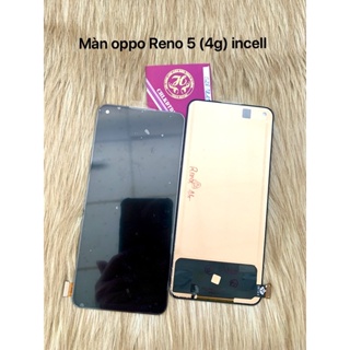 Màn hình oppo reno 5 4G incell (phản quang)