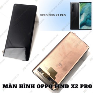Màn hình Oppo Find X2 pro zin ( màn hình thay thế trên máy oppo find x2 pro )
