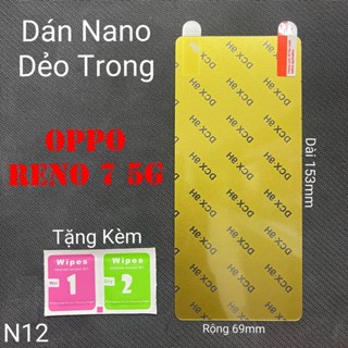 (N12)Miếng Dán Màn Hình Siêu Mỏng Dẻo Nano Cường Lực DCX-9H Oppo Reno 7 5G
