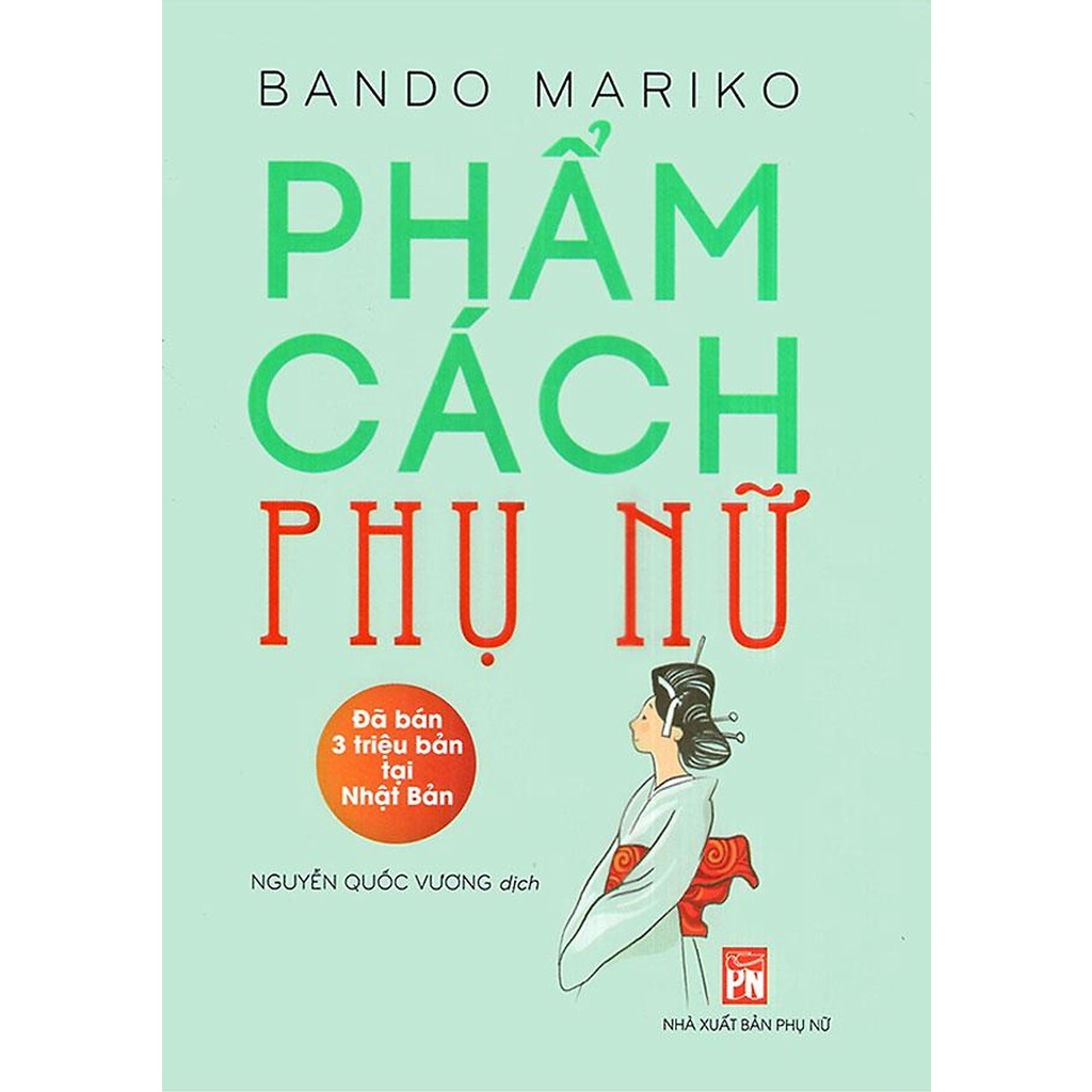 Sách - Phẩm Cách Phụ Nữ - Bando Mariko