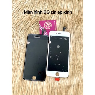 màn hình 6G zin bốc máy ép kính