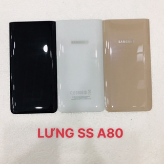 LƯNG SAMSUNG A80 - VỎ SAMSUNG A80 - NẮP PIN SAMSUNG A80