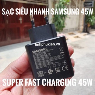 Sạc cực nhanh 45W Super Fast Charging Samsung Galaxy Note 10 Plus / S20 Ultra chính hã