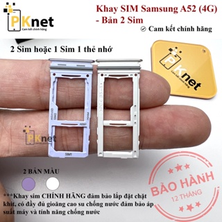 Khay sim Samsung A52 (4G) CHÍNH HÃNG