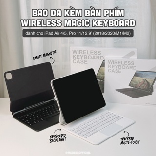 [TẶNG SILENT MOUSE] Bao Da Kèm Bàn Phím Wireless Magic Keyboard cho iPad Air 4 5, Pro 11 12.9 2020 M1 M2