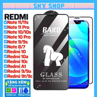 Cường lực Baiko Redmi K30 5G K40 K50 Gaming 10 10C 10A  A1 10X 9 9A 9C 9T 8 7 Redmi Note 11 Pro Note 10 Pro Note 9s